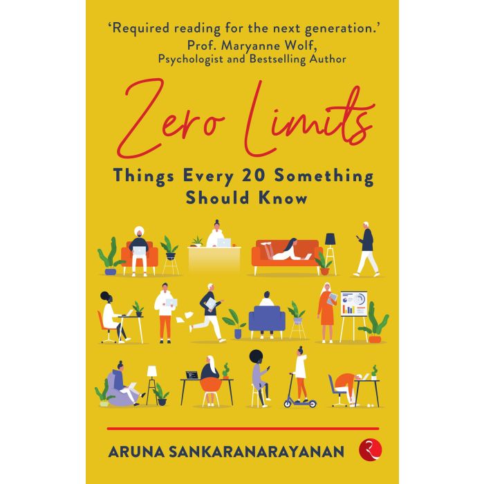ZERO LIMITS: THINGS EVERY 20 SOMETHING SHOULD KNOW