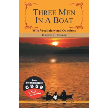 Three Men in a Boat - with annotations (CBSE)